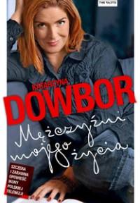 Mężczyźni mojego życia K.Dowbor