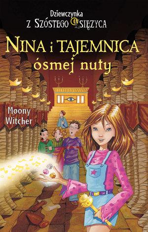 DZIEWCZYNKA Z SZÓSTEGO KSIĘŻYCA. TOM 2. NINA I …