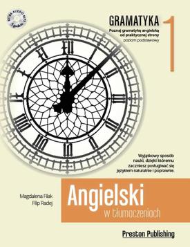 Angielski w tłumaczeniach. Gramatyka. Część 1