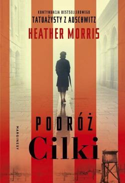 PODRÓŻ CILKI