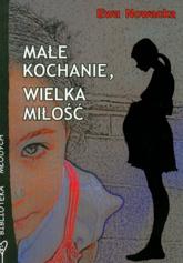 Małe kochanie, wielka miłość