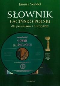 Słownik łacińsko-polski dla prawników i historyków