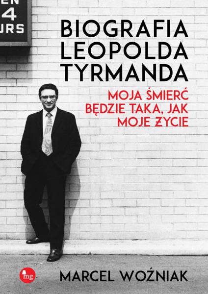 BIOGRAFIA LEOPOLDA TYRMANDA