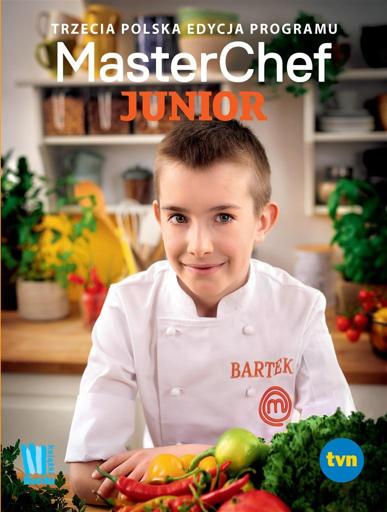 MASTERCHEF JUNIOR III POLSKA EDYCJA PROGRAMU