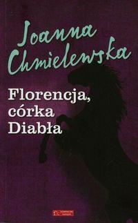 FLORENCJA CÓRKA DIABŁA