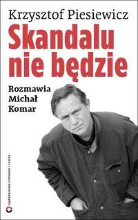 SKANDALU NIE BĘDZIE