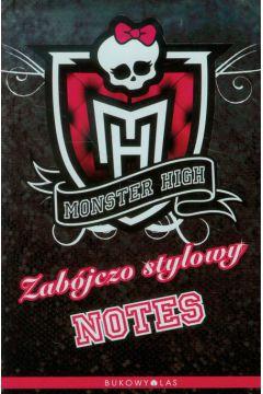 Monster High. Zabójczo stylowy notes
